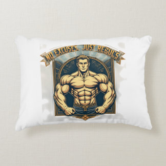 No Excuses Just Results Decorative Cushion