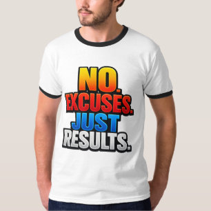 NO EXCUSES. JUST RESULTS. 🔥 The Ultimate Mindset T-Shirt