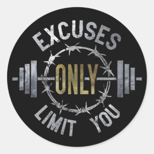 No excuses Motivational Gym workout and fitness  Classic Round Sticker