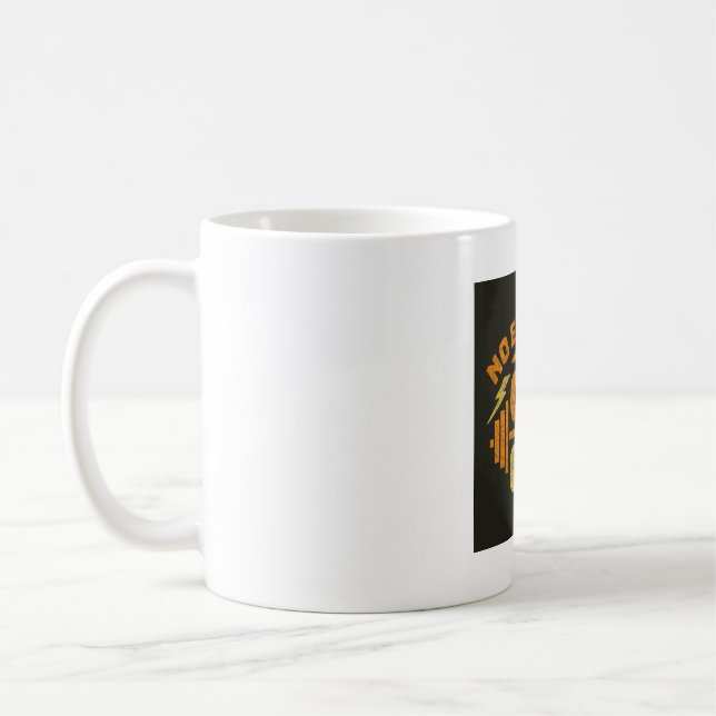 No Excuses, On The Go Coffee Mug (Left)