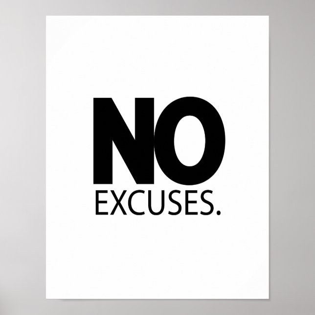 No Excuses Poster (Front)