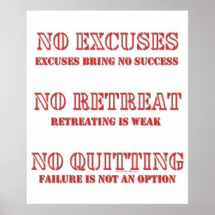 No Excuses. Poster