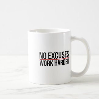 No Excuses Work Harder Bodybuilding Gym Motivation Coffee Mug
