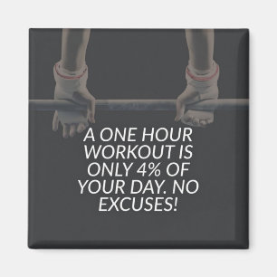 No Excuses - Workout Motivational Magnet