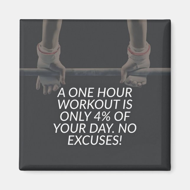 No Excuses - Workout Motivational Magnet (Front)