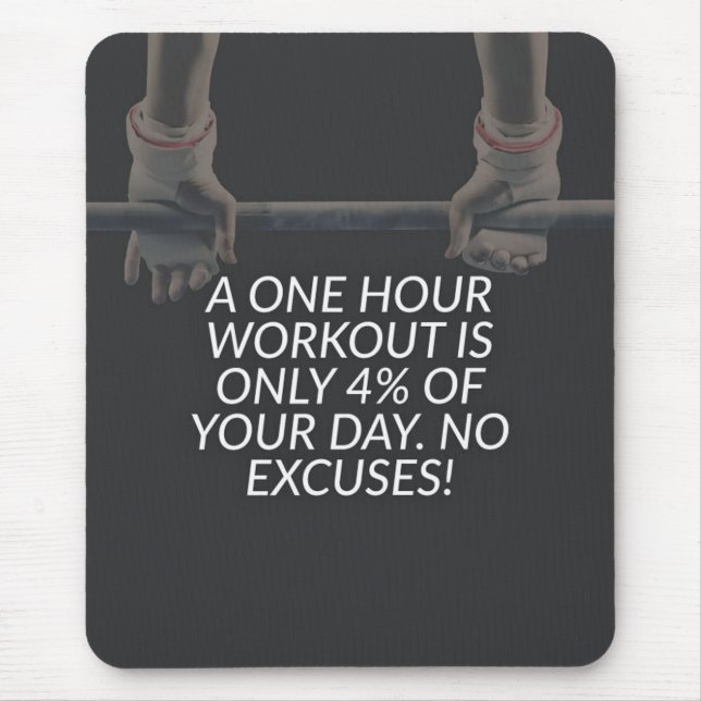 No Excuses - Workout Motivational Mouse Mat (Front)