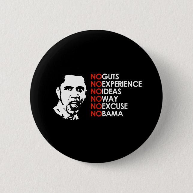 NO EXPERIENCE, NO OBAMA 6 CM ROUND BADGE (Front)