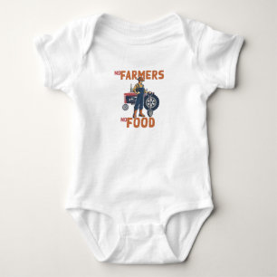 No Farmers no Food Baby Bodysuit