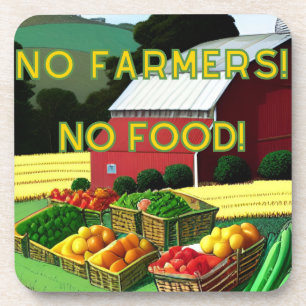 No Farmers No Food  Coaster