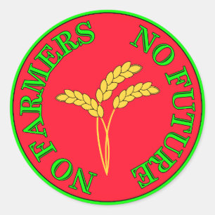 No farmers, no food, no future. Farmer protest Classic Round Sticker