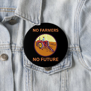 No Farmers No Future German Protest 10 Cm Round Badge