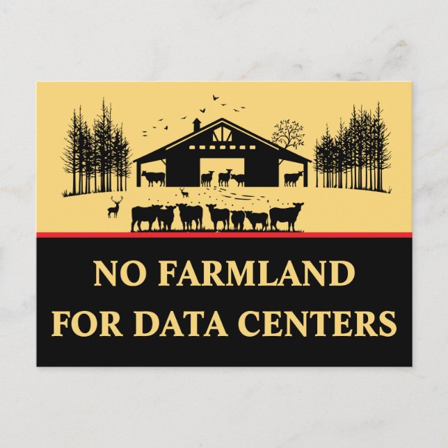 No Farmland for Data Centres - Protect Our Farms Postcard (Front)