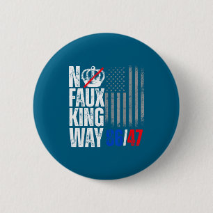 No Faux King Way 86 Artwork 6 Cm Round Badge