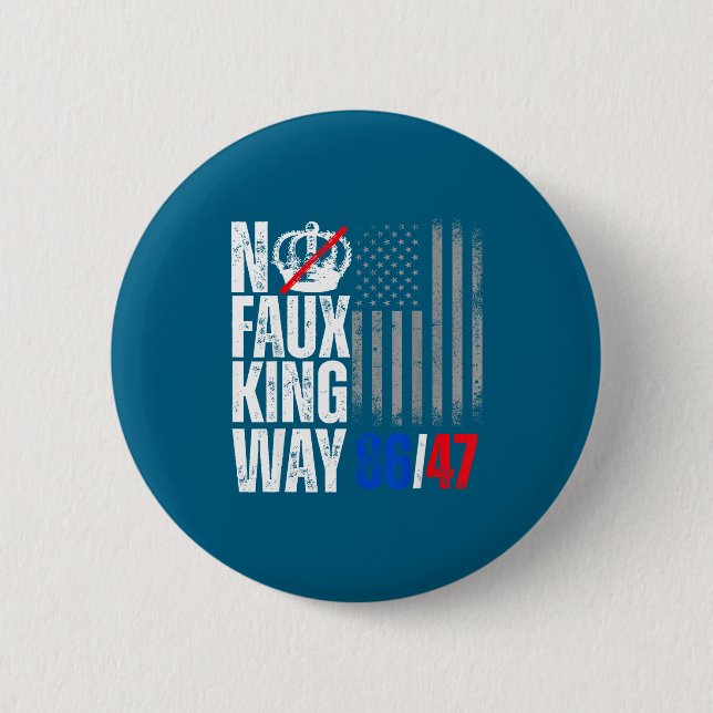 No Faux King Way 86 Artwork 6 Cm Round Badge (Front)