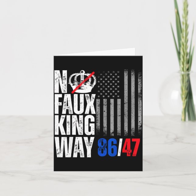 No Faux King Way 86 Illustration Card (Front)