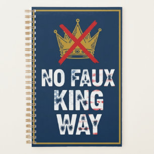 No Faux King Way Planner