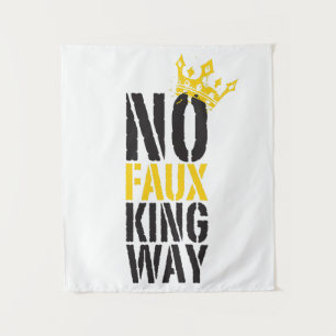 no faux king way tapestry