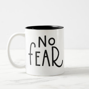 no fear Two-Tone coffee mug