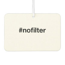 NO FILTER Hashtag Car Air Freshener