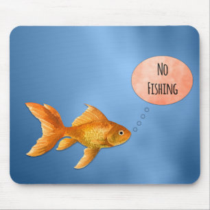No Fishing Goldfish Mouse Mat
