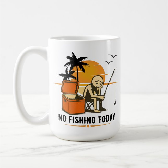 No Fishing Today Sad Stickman Fishing  Lovers Coffee Mug (Left)