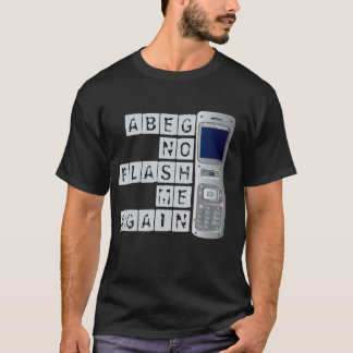 No flash me again  T-Shirt