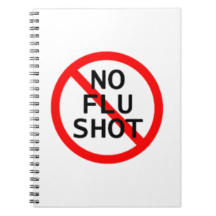 No Flu Shot Notebook