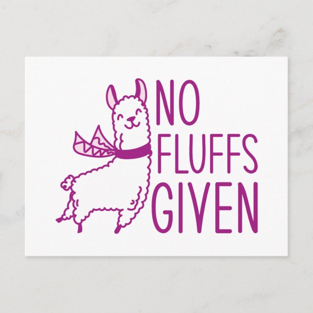 No Fluffs Given Postcard (Front)