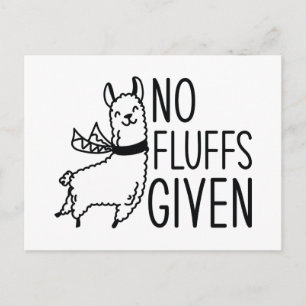 No Fluffs Given Postcard