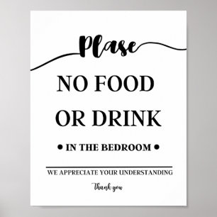 No Food or Drink in the Bedroom Poster