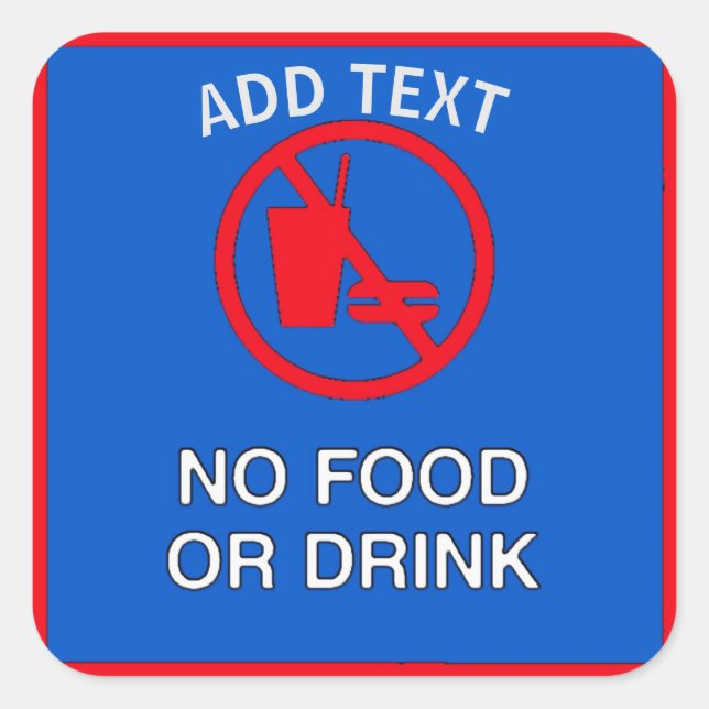 No Food Or Drink Sign Square Sticker (Front)