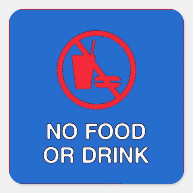 No Food Or Drink Sign Square Sticker (Front)