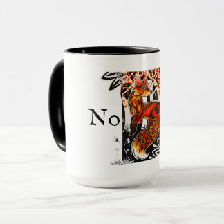 No Fox Given Mug