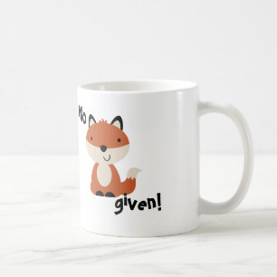 No fox given! mug
