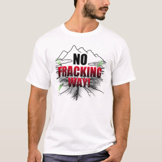 No Fracking Shirt