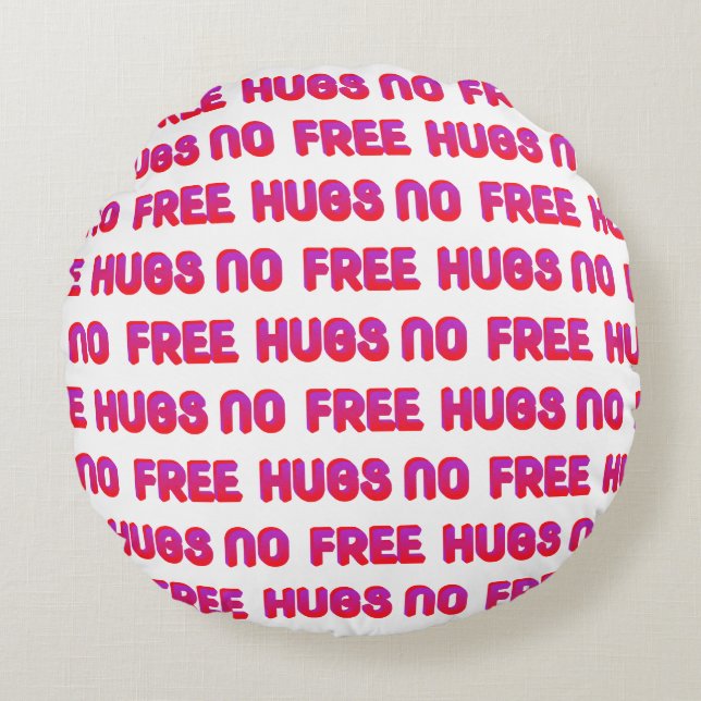 No Free Hugs Pouf Pillow (Front)