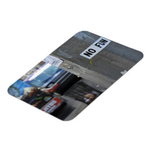 NO FUN Pole Graffiti Urban Photography New York NY Magnet