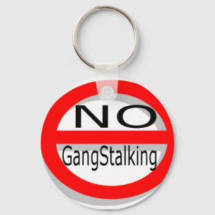 No Gangstalking Key Ring