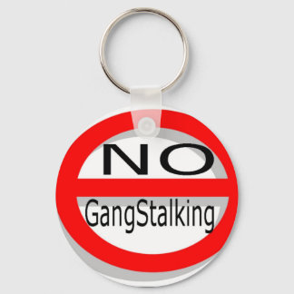 No Gangstalking Key Ring