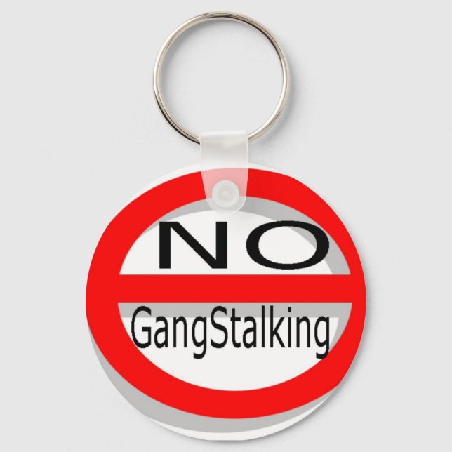 No Gangstalking Key Ring (Front)