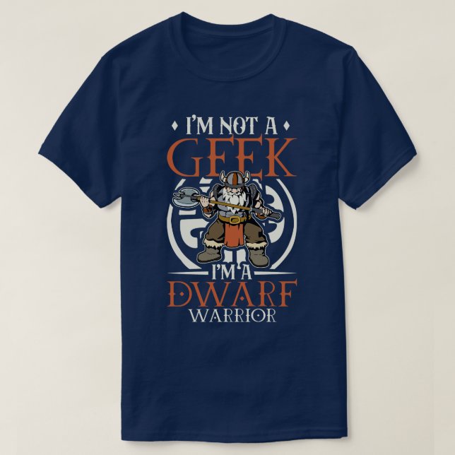 No geek D20 Roleplaying Character Dwarf Warrior T-Shirt (Design Front)