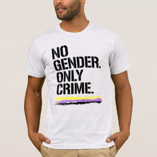 No gender only crim T-Shirt