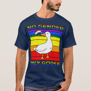 No Gender Only Goose Gay LGBTQ Pride Month Support T-Shirt