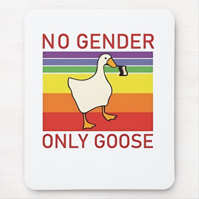 No Gender Only Goose Non Binar LGBTQ Mouse Mat (Front)