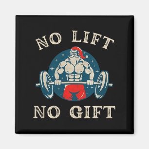 No Gift No Lift Funny Workout Santa Christmas Gym  Magnet