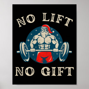 No Gift No Lift Funny Workout Santa Christmas Gym Poster