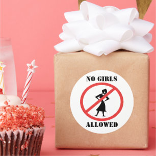 No Girls Allowed Classic Round Sticker