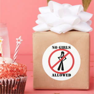 No Girls Allowed Classic Round Sticker