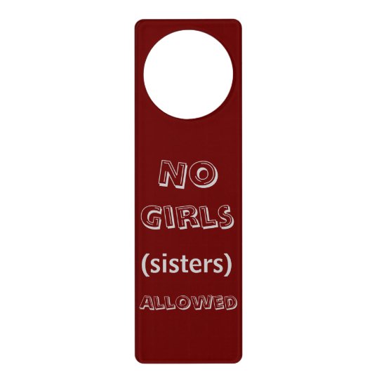 No Girls Allowed Door Hangers Zazzle.co.uk