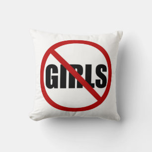 No Girls Allowed Sign Typography Pillow
